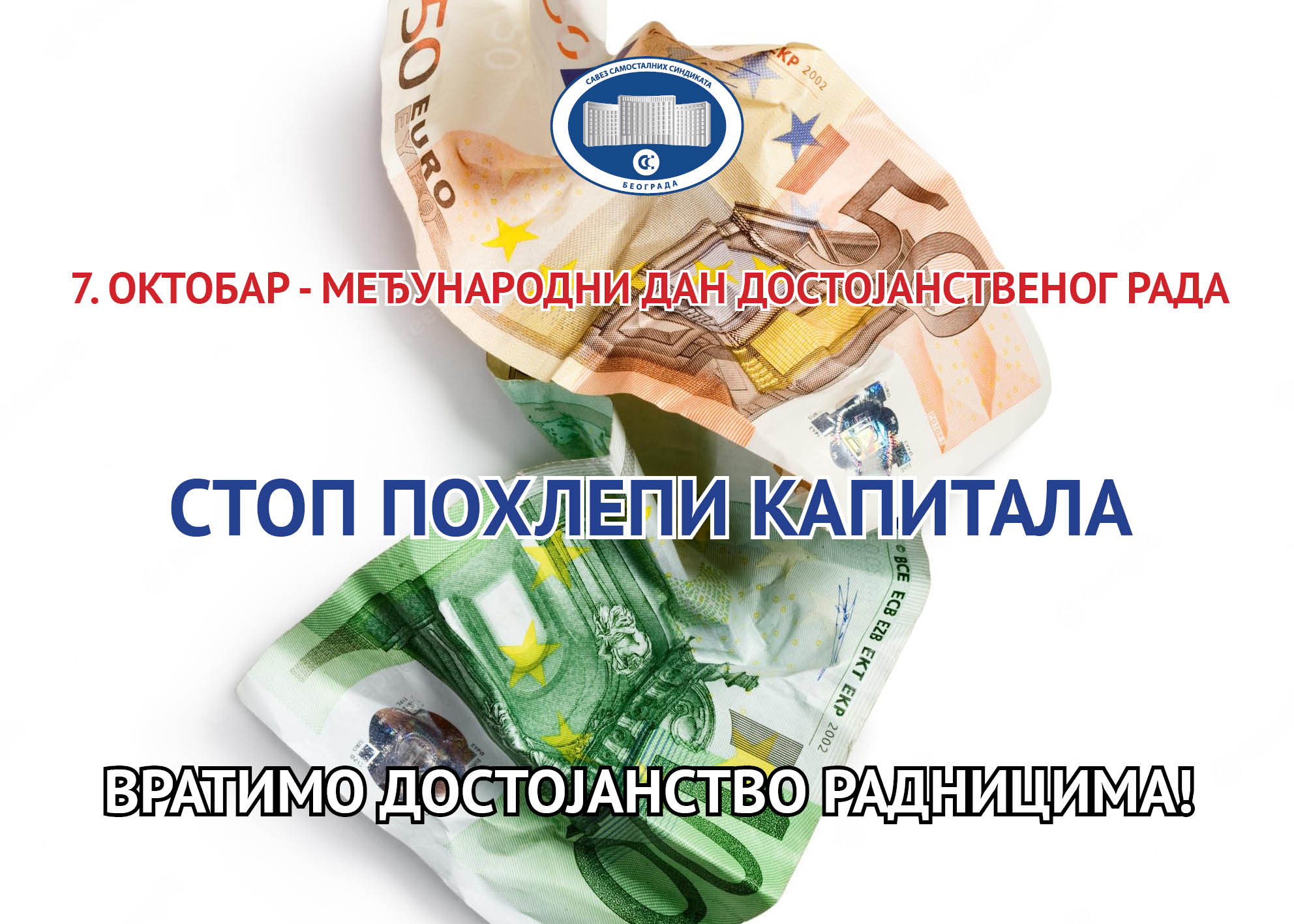 7. oktobar Dan dostojanstvenog rada